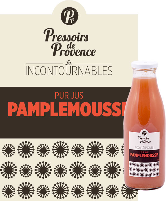 incontournables pur jus de pamplemousse artisanale - pressoirs de provence